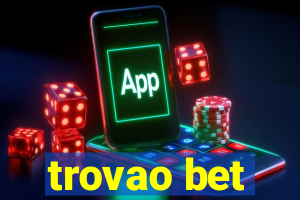 trovao bet